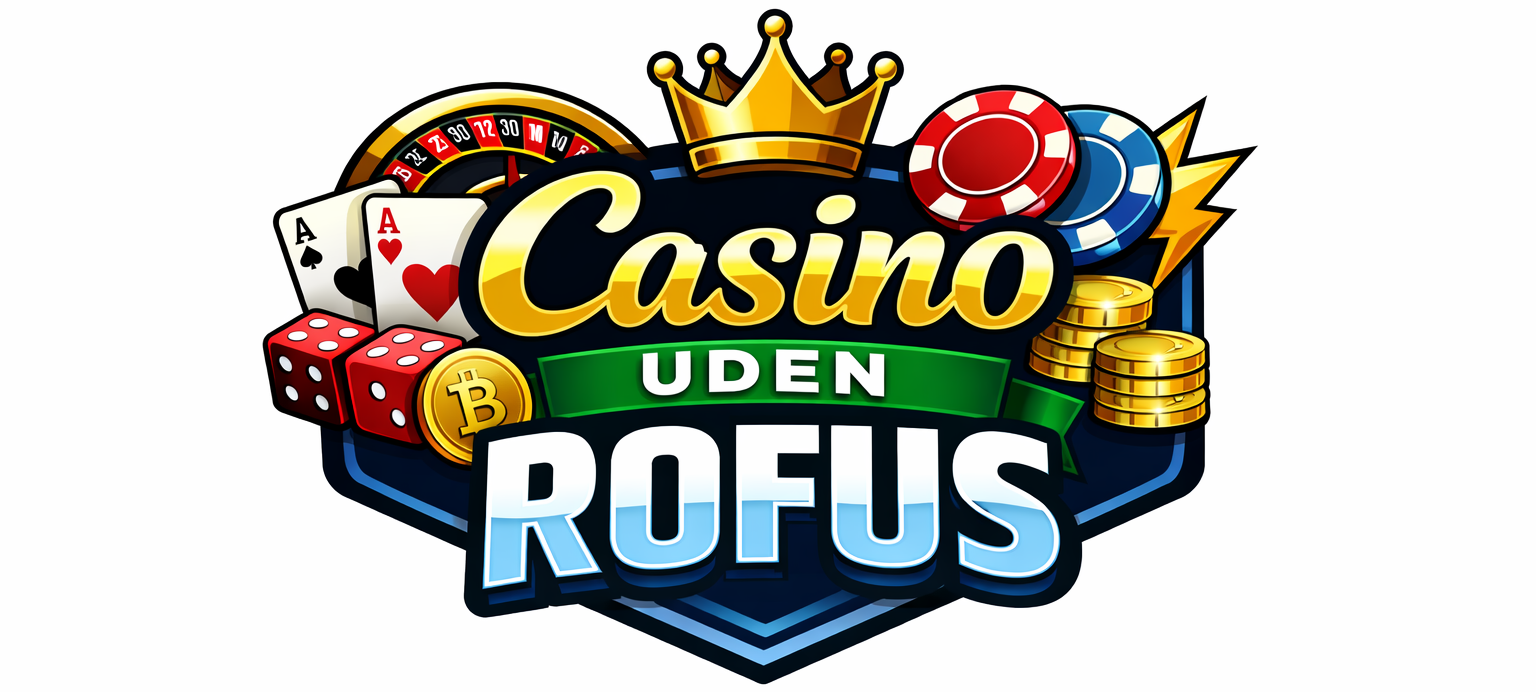 casino uden rofus